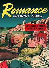 Romance Without Tears - Paperback, by Dana Dutch; John Benson - Very Good picture
