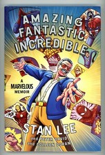 Amazing Fantastic Incredible : A Marvelous Memoir - Stan Lee - 1st Edition - HC picture
