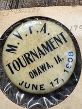 1908***Vintage M.V.T.A. Tournament Pinback Button, Onawa, IA June 17, 1908 picture