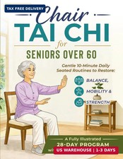 Chair Tai Chi for Seniors Over 60: Gentle 10-Minute Daily Seated Routines to Res picture