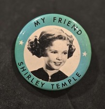 Vintage c1930's Shirley Temple My Friend Pinback Button Child Actress picture