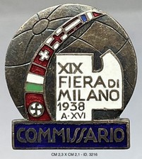 MILANO XIXa FIERA CAMPIONARIA INTERNAZIONALE XVI° 1938 DISTINTIVO COMMISSARIO picture