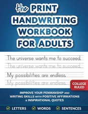 The Print Handwriting Workbook for Adults: Improve your Penmanship and Writing S picture