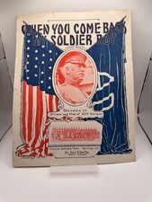 1918 WWI Sheet Music When You Come Back My Soldier Boy 40th Division Goetze picture