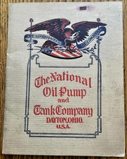 1907 GASOLINE OUTFITS AND PUMPS NATIONAL OIL & TANK CO ILLUSTRATED CATALOG picture