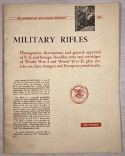 MILITARY RIFLES. American Rifleman Reprint. WW1 & WW2 Rifles. Vintage c.1961. picture