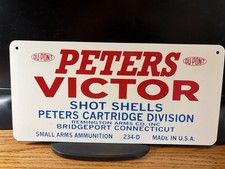 Peters Victor Shot Shells DuPont Cartridge Division 7.5”x15”Metal Sign Made USA picture