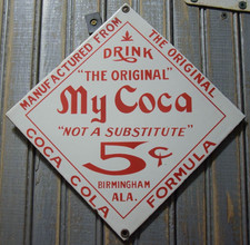 DRINK ORIGINAL MY COCA SODA POP FOUNTAIN SERVICE DINER SIGN PORCELAIN METAL picture