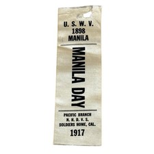 1917 Manila Day Ribbon USWV Pacific Branch Soldiers Home Spanish War picture