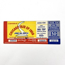 Vintage 1950 Chicago Fair Ticket Stub Souvenir Big Top Circus General Admission picture
