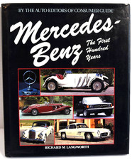 Mercedes Benz: The First Hundred Years by Richard M. Langworth *VERY GOOD* picture
