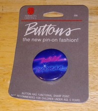 VTG 1980'S American Greetings WILD WOMAN Round Pin Button Pinback JEAN JACKET picture