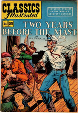 Classic Comics #25 Two Years Before the Mast, HRN 60, [1947 Series] June 1949, F picture