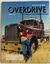 Aug 1974 Overdrive Magazine Peterbilt GMC Mack Advertising Truckers Truck Driver picture