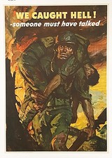 Original 1944 WWII Don't Talk Poster - We caught hell - Saul Tepper picture