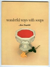 Vintage 1958 WONDERFUL WAYS with SOUPS from CAMPBELL's Advertising COOKBOOK picture