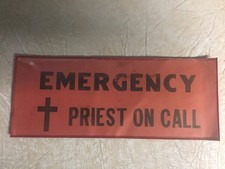 Vintage Emergency Priest On Call Sign Plastic Church Rare 11” picture