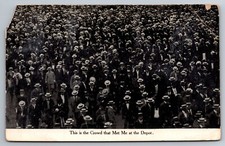 This is the Crowd that Met Me at the Depot Thousands of Men Hats c1910 Postcard picture