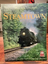 Locomotives of Steamtown by Gordon Chappell Steam over Scranton Soft Cover picture