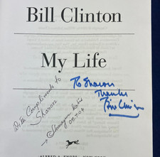 Bill Clinton Inscribed to Sharon Signed My Life 2004 1st Edition President Book picture