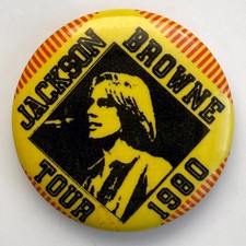  RARE JACKSON BROWNE pin Vintage 1980 pinback button badge Hold Out Tour 1980 1