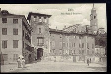 UDINE. Porta San Bartolomeo. Non vg. 1920s. picture
