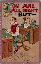 1911 Comic Office Humor Postcard - You Are All Right But - Typewriter Smoker picture