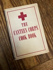 1946 The Canteen Cook Book American Red Cross WWII Recipes Spiral Cookbook picture