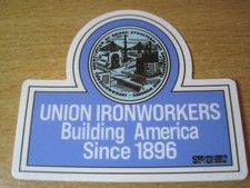 Retro UNION IRONWORKERS Iron Workers Building America Since 1896  IW Sticker picture