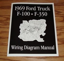 1969 Ford Truck F100 - F350 Wiring Diagram Manual Brochure 69 Pickup picture