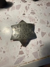 Antique Obsolete Deputy Health Officer Badge Irvine And Jachens San Francisco CA picture