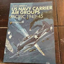 WW2 US USN Navy Carrier Air Groups Pacific 1941 to 45 Osprey Airwar No 16 Used S picture