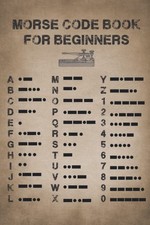 Morse Code: Morse Code Practice Book Learn International Morse Code Letter Numbe picture