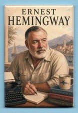ERNEST HEMINGWAY *2X3 FRIDGE MAGNET* AUTHOR NOVELIST FOR WHOM THE BELL TOLLS  picture