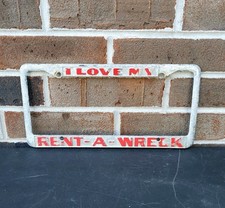 Vintage I Love My Rent A Wreck Metal License Plate Frame Rare 60s 70s picture