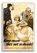 “Keep mum she's not so dumb” 1943 Vintage Style WW2 War Poster - 24x36 picture