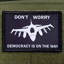 Democracy Is On The Way Patch Moral Tactical Airforce USA Flag Hook & Loop 3x2 picture